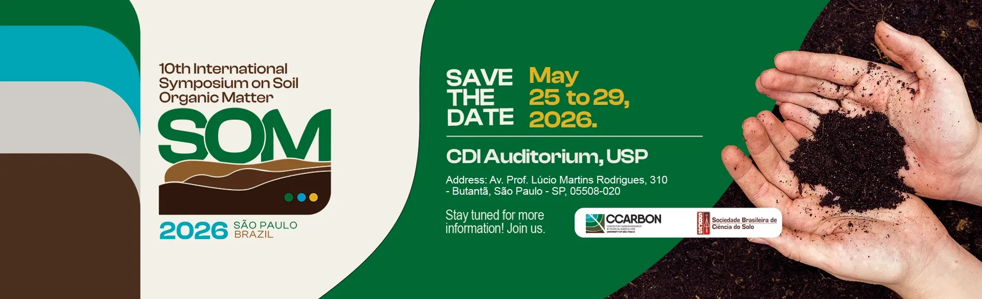 SOM 2026 — 10th International Symposium on Soil Organic Matter, de 25 a 29 de maio de 2026, em São Paulo