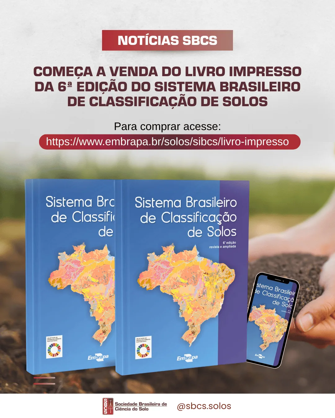 6ª edição do Sistema Brasileiro de Classificação de Solos (SiBCS)